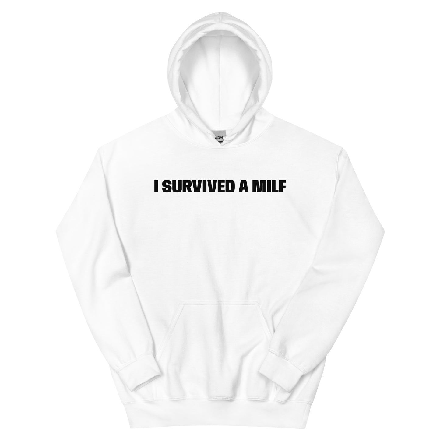 I SURVIVED A MILF HOODIE